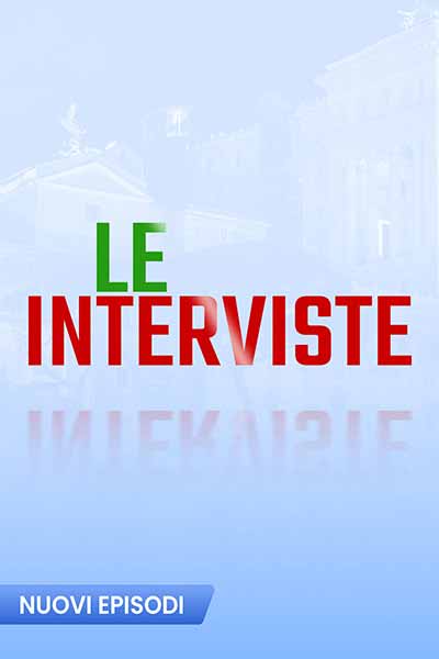 Le Interviste
