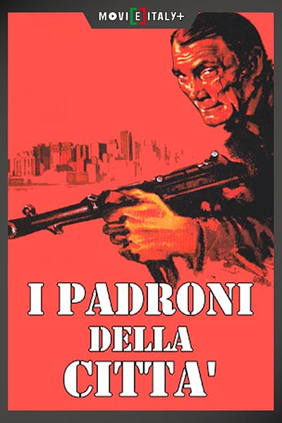 I Padroni della Città