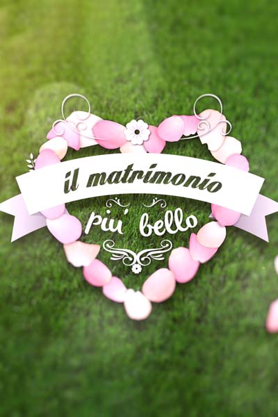 Il matrimonio piu' bello