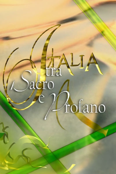 Italia Tra Sacro e Profano