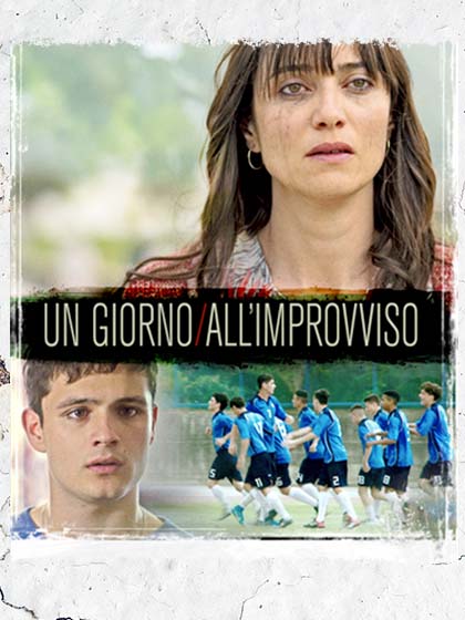Un giorno all'improvviso