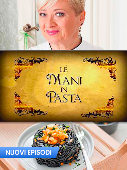 Le Mani in Pasta