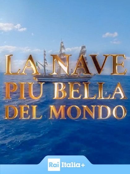 Linea Blu Speciale Amerigo Vespucci, la nave più bella del mondo