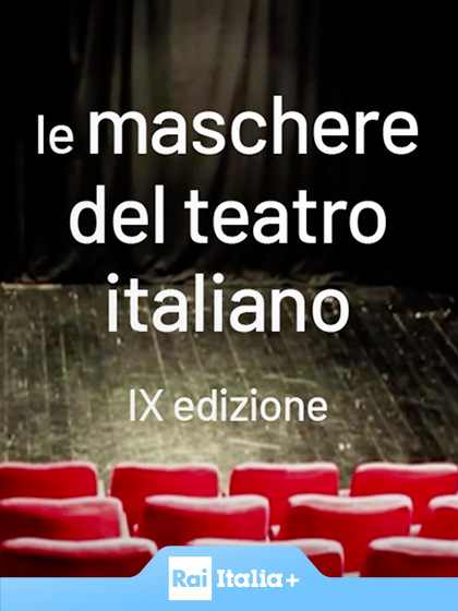 Dal Teatro Stabile di Napoli - Teatro Nazionale Le maschere del Teatro italiano