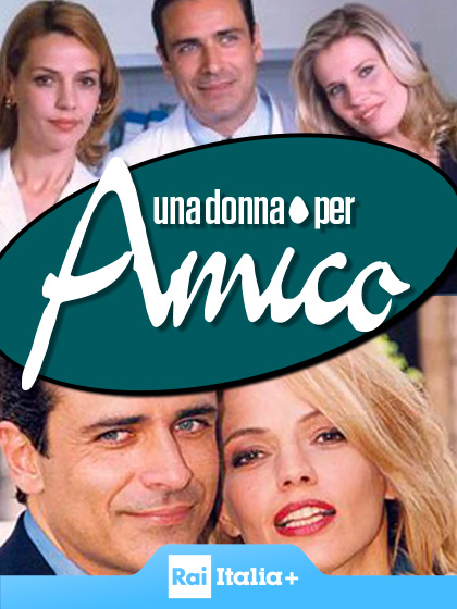 Una Donna Per Amico