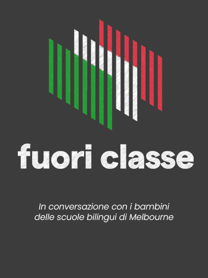 Fuori classe - In conversazione con i bambini delle scuole bilingui di Melbourne