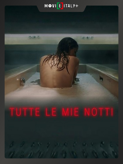 Tutte le mie notti