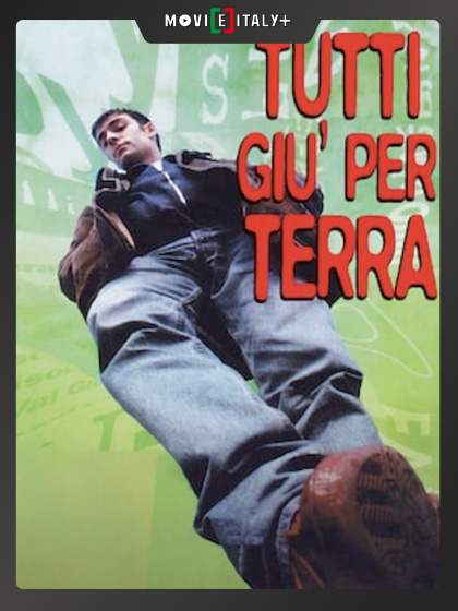 Tutti giù per terra