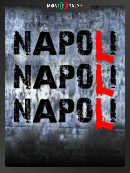 Napoli Napoli Napoli